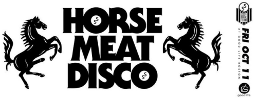 Horse Meat Disco