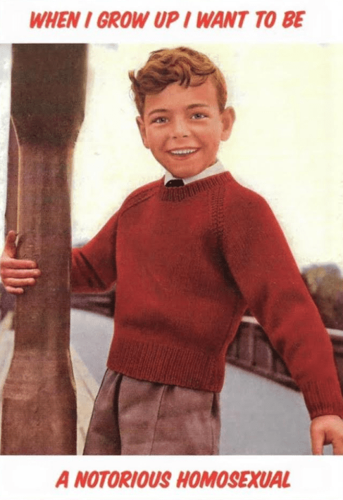 Notorious Homosexual